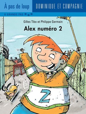 cover image of Alex numéro 2--Niveau de lecture 5